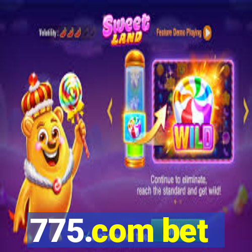 775.com bet